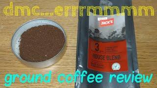 Jack's House Blend Ground Coffee Review.