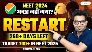 Strategy for 700+ Marks in NEET 2025 | Bounce Back from NEET 2024 Failure | Ashwani Sir | Rankplus