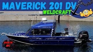 Maverick 201 DV Weldcraft  / French Creek Marina / Dock BC