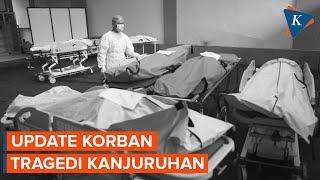 Dinkes Kabupaten Malang Rilis Data Korban Tragedi Kanjuruhan