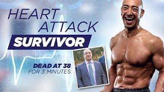 His Heart Stopped Beating at Age 38 Interview With A Heart Attack Survivor