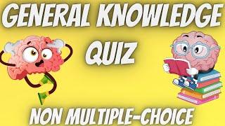 General Knowledge Quiz - Non-Multiple Choice  - Pub Quiz Trivia - 25 Questions -10 Seconds to Answer