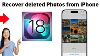 How to Recover deleted Photos from your iPhone 2025