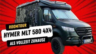 Hymer MLT 580 4x4 als Vollzeit Zuhausegeht das? I Vollzeitreisen I Leben im Wohnmobil  Roomtour