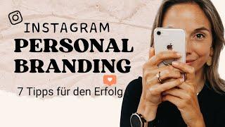 7 Tipps für dein Personal Branding auf Instagram