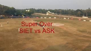 Swarnandra Eenadu tournament | Siet Vs Ask Cricket Match Super Over