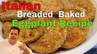 Italian Breaded Baked Eggplant Recipe