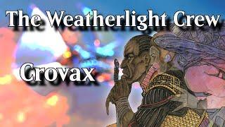 The Weatherlight Crew: Crovax | MTG Lore