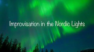 Improvisation in the Nordic Lights - Melker Stendahl piano - Timelapse