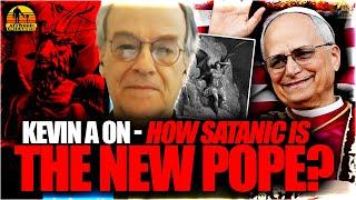 KEVIN A How SATANIC Are Pope Leo, the Vatican & the Catholic Church? Part 3 - Podcast 746