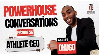 The Athlete CEO Mindset Explained with Amobi Okugo