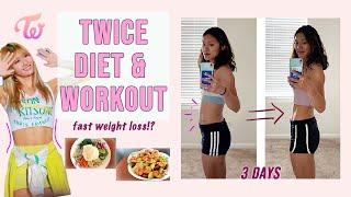 TWICE Diet & Workout Plan || Sustainable & Fast KPOP Idol Weight Loss Diet