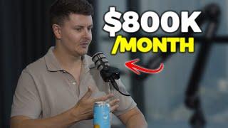 I Make $800K/Month so You Can Copy Me - William Brown