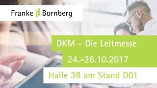 Franke und Bornberg auf der DKM - Die Leitmesse 2017