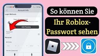 So sehen Sie Ihr Roblox-Passwort auf Android oder iPhone (Neue Mathematik 2024)।