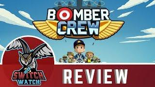 Bomber Crew Nintendo Switch Review