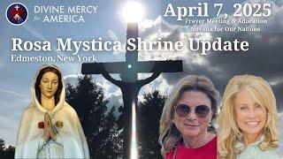 Rosa Mystica Shrine with Joann Von Zwehl and Betsey Baio - Pray for it to be the National Shrine