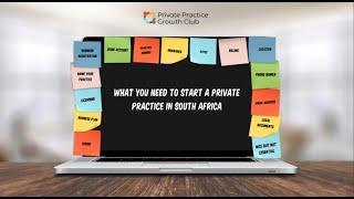 What you need to start a Private Practice in South Africa