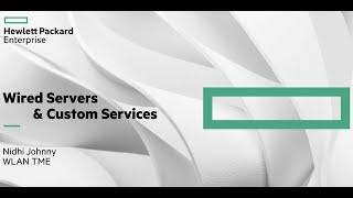 Wired Servers & Custom Services