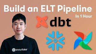 Code along - build an ELT Pipeline in 1 Hour (dbt, Snowflake, Airflow)