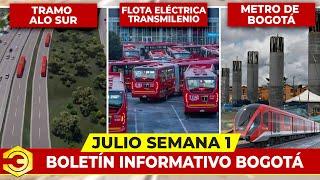 Noticias de Infraestructura de la Actualidad de Bogotá | 1° Semana Julio