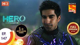 Hero - Gayab Mode On - Ep 147 - Full Episode - 2nd July, 2021