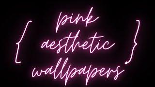 Pink aesthetic wallpapers||Abhilasha Dutta