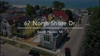 Homes For Sale 67 North Shore Drive South Haven, MI  Chad & Heather Gradowski Coldwell Banker