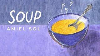 Amiel Sol - Soup (Official Lyric Video)