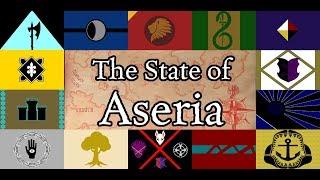 The State of Aseria [LORE]