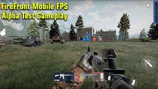 FireFront Mobile FPS - Alpha Test | Android Gameplay 2023!!