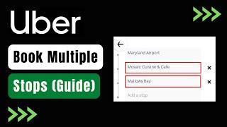 How to Book Multiple Stops on Uber !