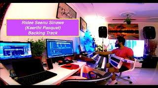 Ridee Seenu Sinawe - (Keerthi Pasquel) Backing Track