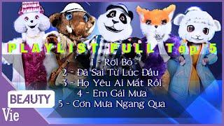 Audio Playlist | Tổng hợp tình ca buồn The Masked Singer Mùa 2 Tập 5 Full - nhạc hay mỗi ngày