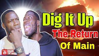 Dig It Up The Return Of Main - [ Main Gospel ]