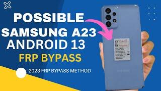 SAMSUNG A23 FRP BYPASS ANDROID 13 | All SAMSUNG GOOGLE ACCOUNT BYPASS