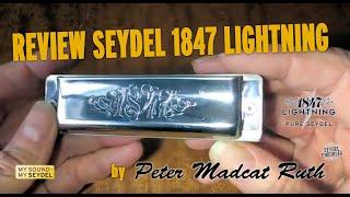 Peter Madcat Ruth talks about the sound of  the SEYDEL 1847 LIGHTNING