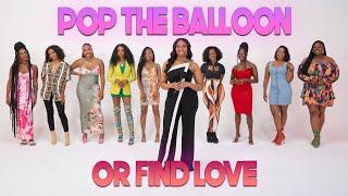 Ep 9: Pop The Balloon Or Find Love | With Arlette Amuli