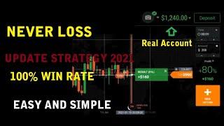 never lose - update strategy 2021 - 100% win rate - iq option strategy