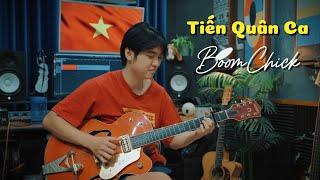 Tiến Quân Ca | Guitar Boomchick Cover