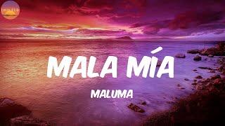 Mala Mía - Maluma (Letra/Lyrics)