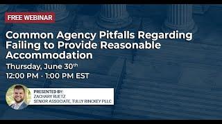 Common Agency Pitfalls Regarding Failing to Provide Reasonable Accommodation | Tully Rinckey PLLC