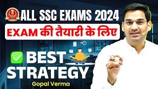 How to Prepare for SSC | Best Strategy for All SSC Exams | Gopal Verma Sir