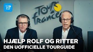 HJÆLP! Rolf og Ritter har brug for DIT tip til årets Tour de France | Den uofficielle tourguide