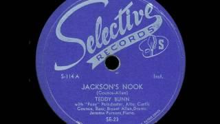 Teddy Bunn - Jackson's Nook