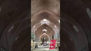 Tabriz, heart of Iran (1)