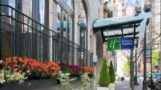 Holiday Inn Express Chicago-Magnificent Mile - Chicago, Illinois