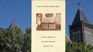 February 24, 1974 Service of Consecration The Shantz Pipe Organ