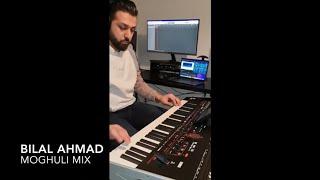 Afghan Keyboard | Moghuli Mix | Bilal Ahmad