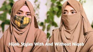 Full Coverage Hijab Tutorial With And Without Niqab | Daily Hijab Styles With Mask  | Summer Niqab |